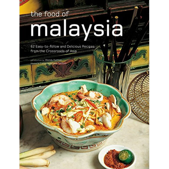Pre-Owned Food of Malaysia: 62 Easy-to-Follow and Delicious Recipes from the Crossroads of Asia (Authentic Recipes) (Authentic Recipes Series) Paperback