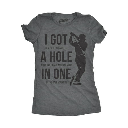 Vintage Funny T-shirt - Womens Got a Hole In One Funny T shirts Hilarious Golfing Novelty Tees Vintage T shirt
