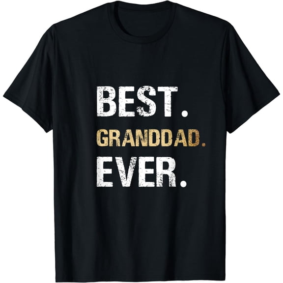 Gift from Granddaughter Grandson Best Granddad Ever T-Shirt