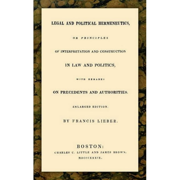 Legal and Political Hermeneutics (Hardcover)