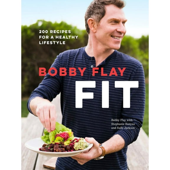 Pre-Owned Bobby Flay Fit: 200 Recipes for a Healthy Lifestyle: 200 Recipes for a Healthy Lifestyle: A Cookbook Paperback