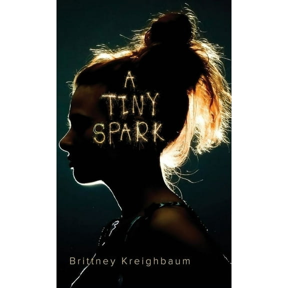 A Tiny Spark, (Hardcover)