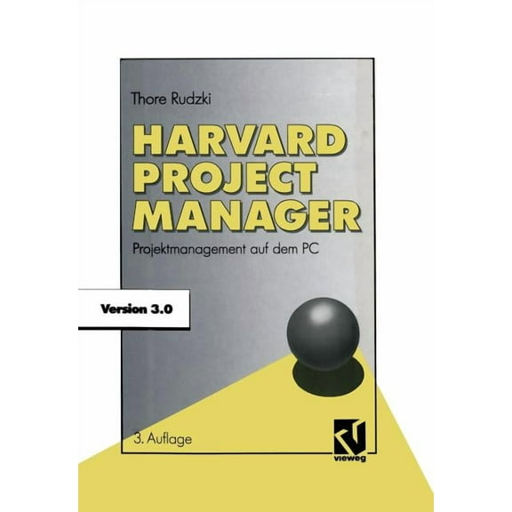 Harvard Project Manager 3.0: Projektmanagement Auf Dem PC, (Paperback)