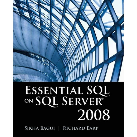 Essential SQL on SQL Server 2008: ., (Paperback)