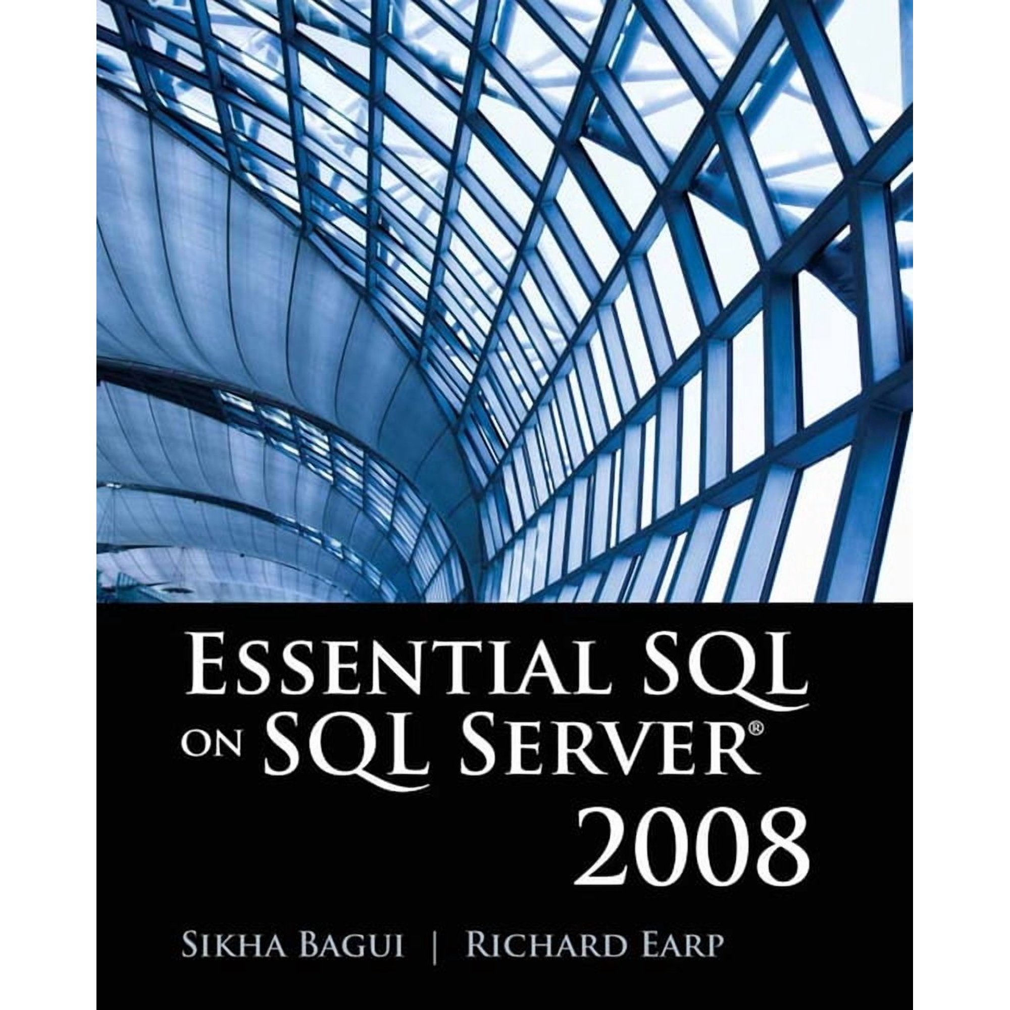 Essential SQL on SQL Server 2008: . (Paperback)
