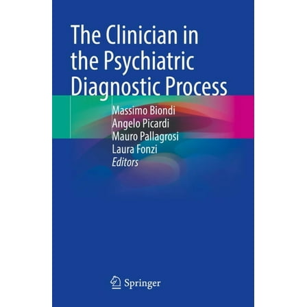 The Clinician in the Psychiatric Diagnostic Process, (Paperback)