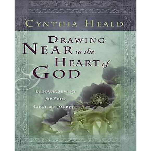 Drawing Near to the Heart of God