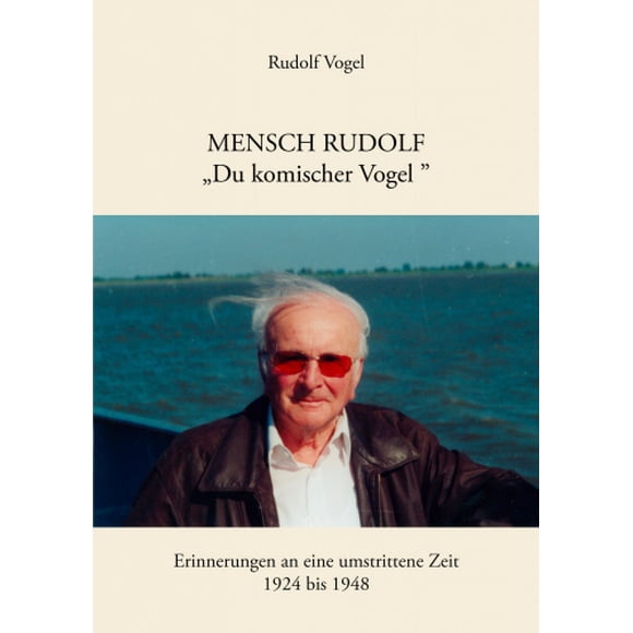 Mensch Rudolf "Du komischer Vogel" [German]