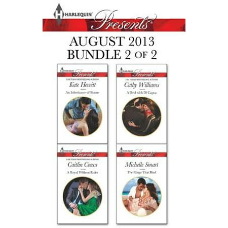 Harlequin Presents August 2013 - Bundle 2 of 2 -