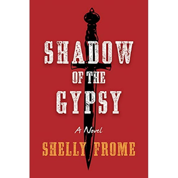 Pre-Owned Shadow of the Gypsy (Paperback) 1952782570 9781952782572