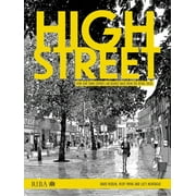 High Street: How Our Town Centres Can Bounce Back from the Retail Crisis (Paperback)