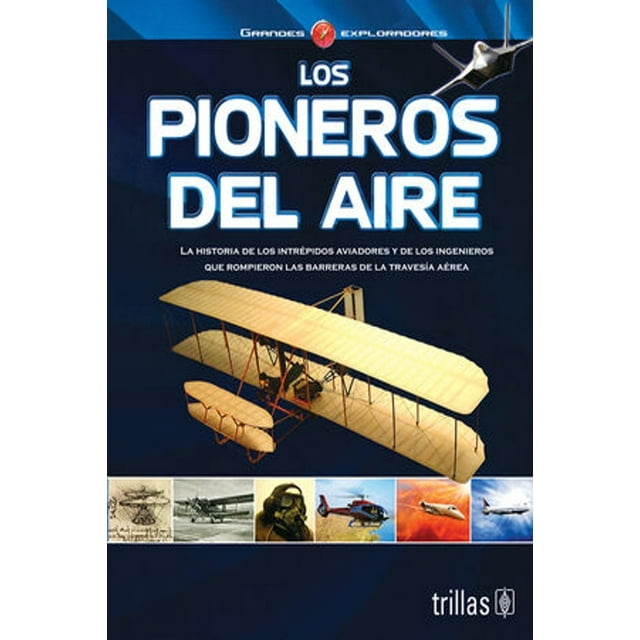 Los Pioneros Del Aire