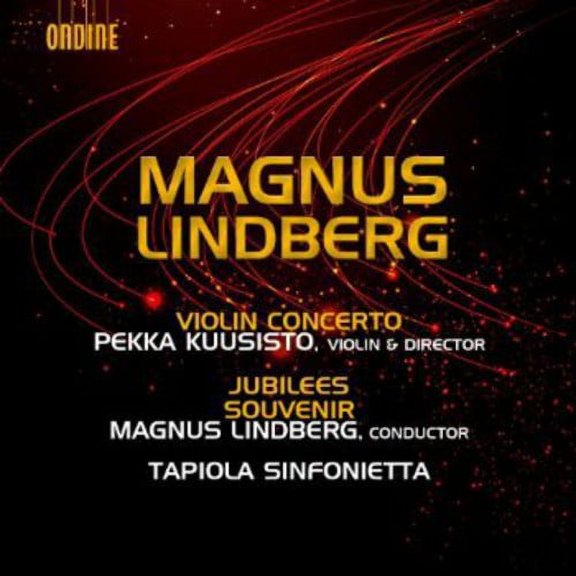Magnus Lindberg - Violin Concerto / Jubilees / Souvenir - Music & Performance - CD