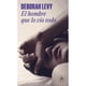 thumbnail image 1 of Libro El Hombre Que Lo Vio Todo Tapa Blanda, Autor Deborah Levy, Editorial Literatura Random House, 1 of 1