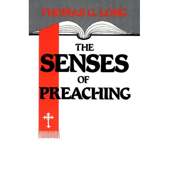 The Senses of Preaching, (Paperback)