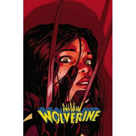 All-New Wolverine Vol. 3 : Enemy of the State II (Best Wolverine Comic Covers)
