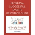 thumbnail image 1 of Pre-Owned Secrets to Successful Events Resource Guide: 42+ Easy-To-Use Forms and Tools to Save You Time and Money (Paperback), 1 of 1