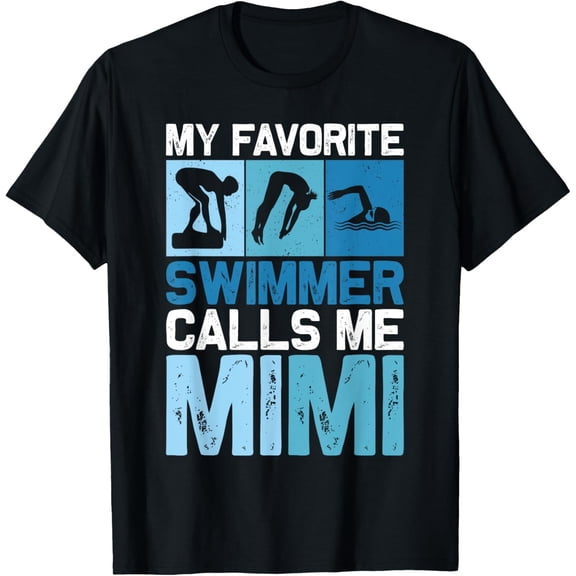 My Favorite Swimmer Calls Me Mimi Grandma Swimming Lover T-Shirt