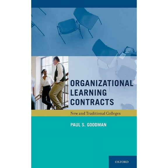 Organizational Learning Contracts: New and Traditional Colleges, (Hardcover)