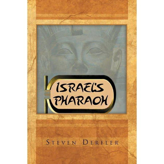 Israel's Pharaoh, (Paperback)