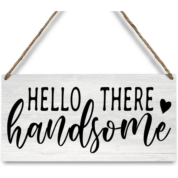 Wood Sign 5x10 Inch Funny Bedroom Sign Wooden Hanging Wall Decor Hello There Handsome Wood Sign For Bedroom Wall Toilet Restroom Best Gift For Couples Decor Bedroom Living Room Decorations