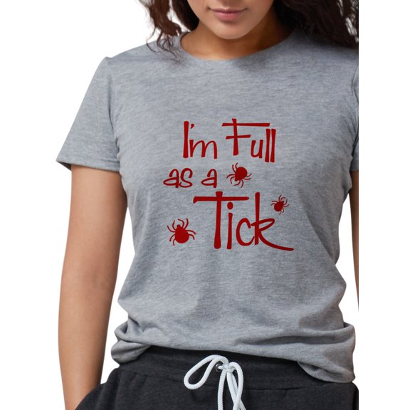 CafePress - Full As A Tick Womens Tri Blend T Shirt - Womens Tri-blend T-Shirt