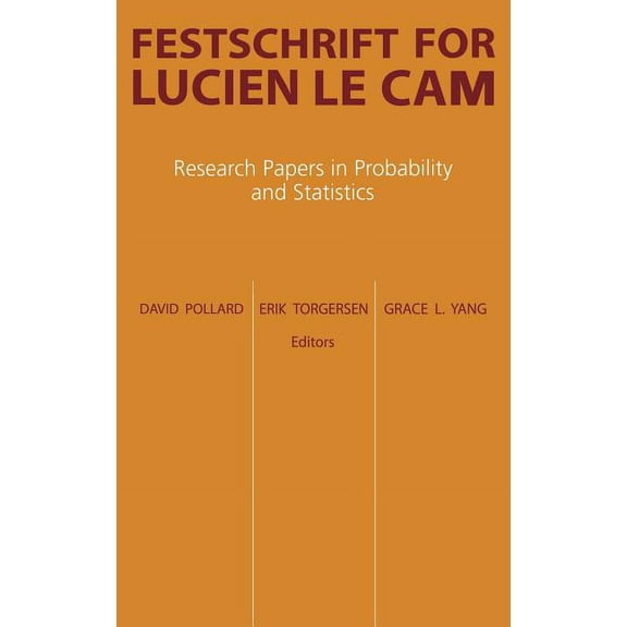 Festschrift for Lucien Le CAM: Research Papers in Probability and Statistics, (Hardcover)