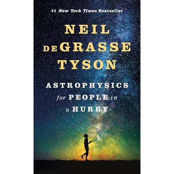 Pre-Owned Astrophysics for People in a Hurry (Hardcover) 0393609391 9780393609394