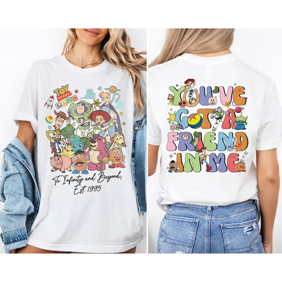 2-Sided Toy Story To Infinity and Beyond Est.1995 T-shirt, You've Got A Friend In Me Shirt, Disney Family Trip Tee