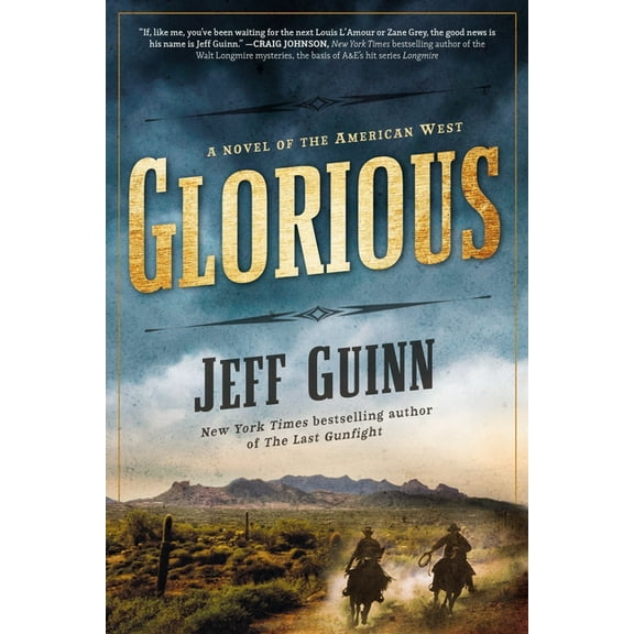 Cash McLendon Novel Glorious, Book 1, (Paperback)