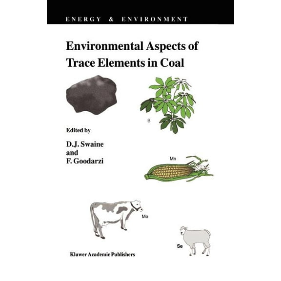 Energy & Environment Environmental Aspects of Trace Elements in Coal, Book 2, (Paperback)