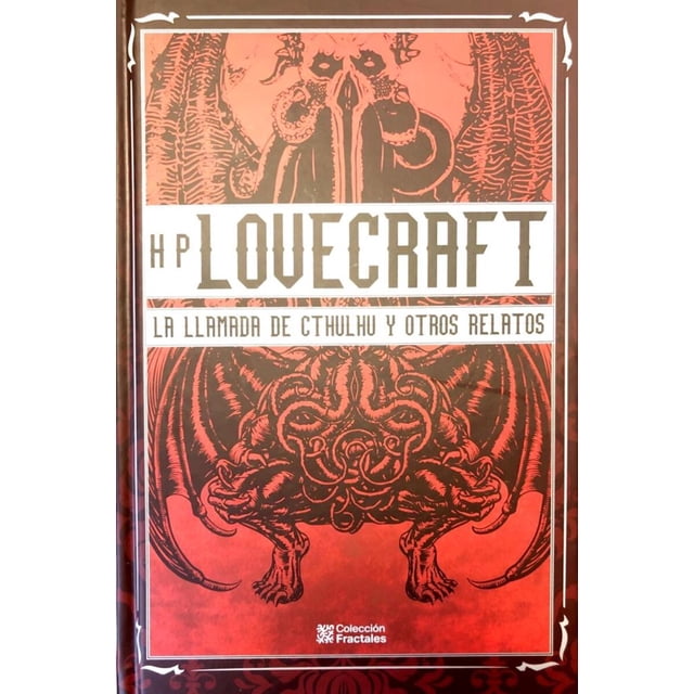 H: P: LOVECRAFT LA LLAMADA DE CTHULHU Y OTROS RELATOS MIRLO H. P. LOVECRAFT
