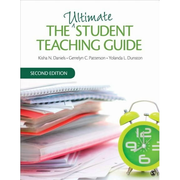 The Ultimate Student Teaching Guide, (Paperback)