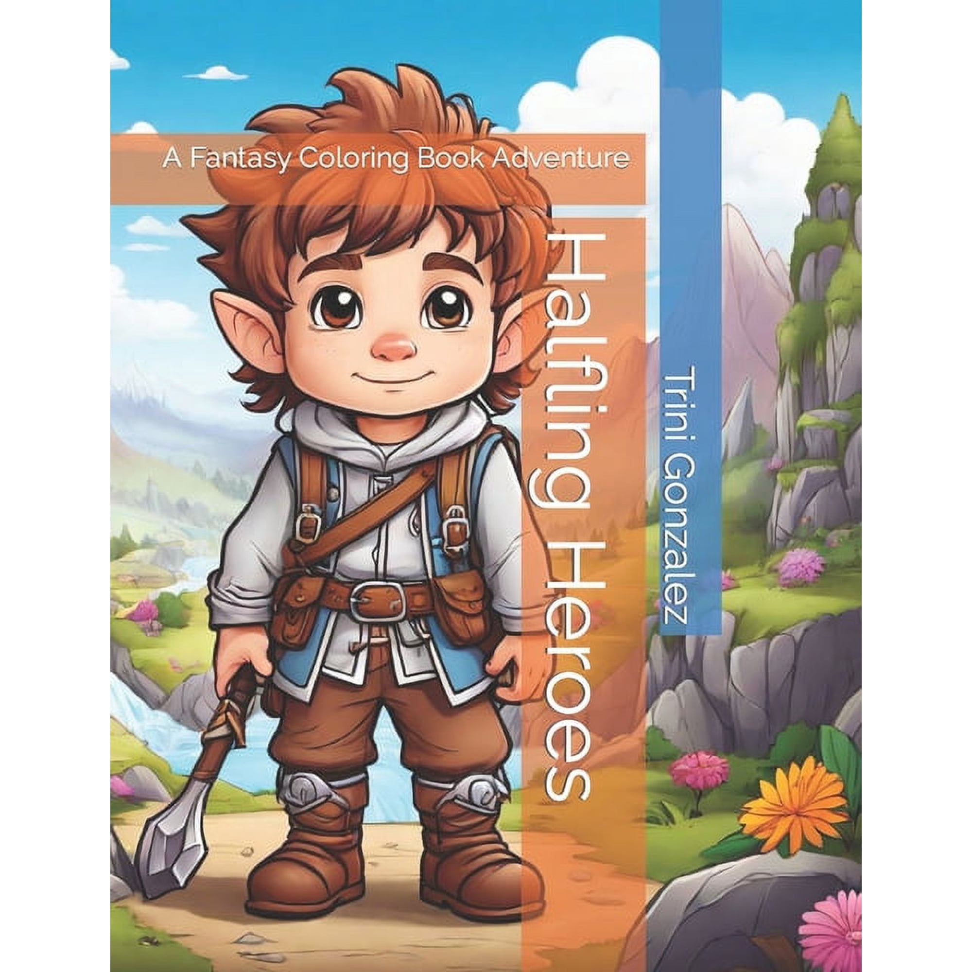 Halfling Heroes: A Fantasy Coloring Book Adventure (Paperback)