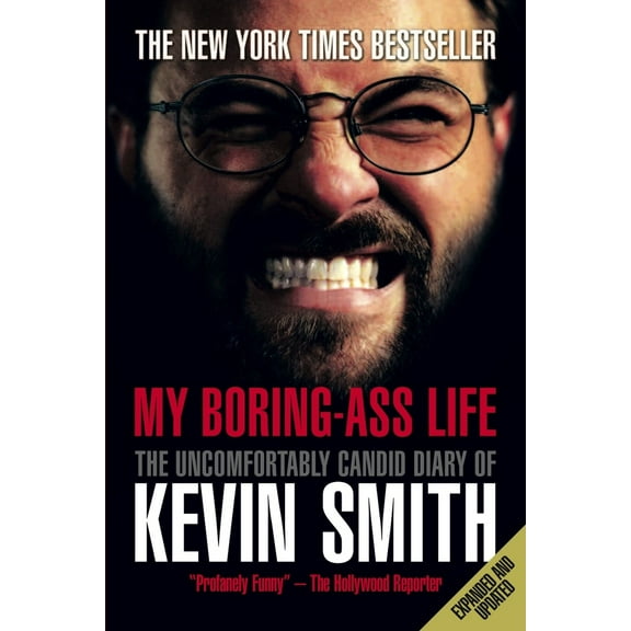 Pre-Owned My Boring-Ass Life: The Uncomfortably Candid Diary of Kevin Smith (Paperback) 184856497X 9781848564978