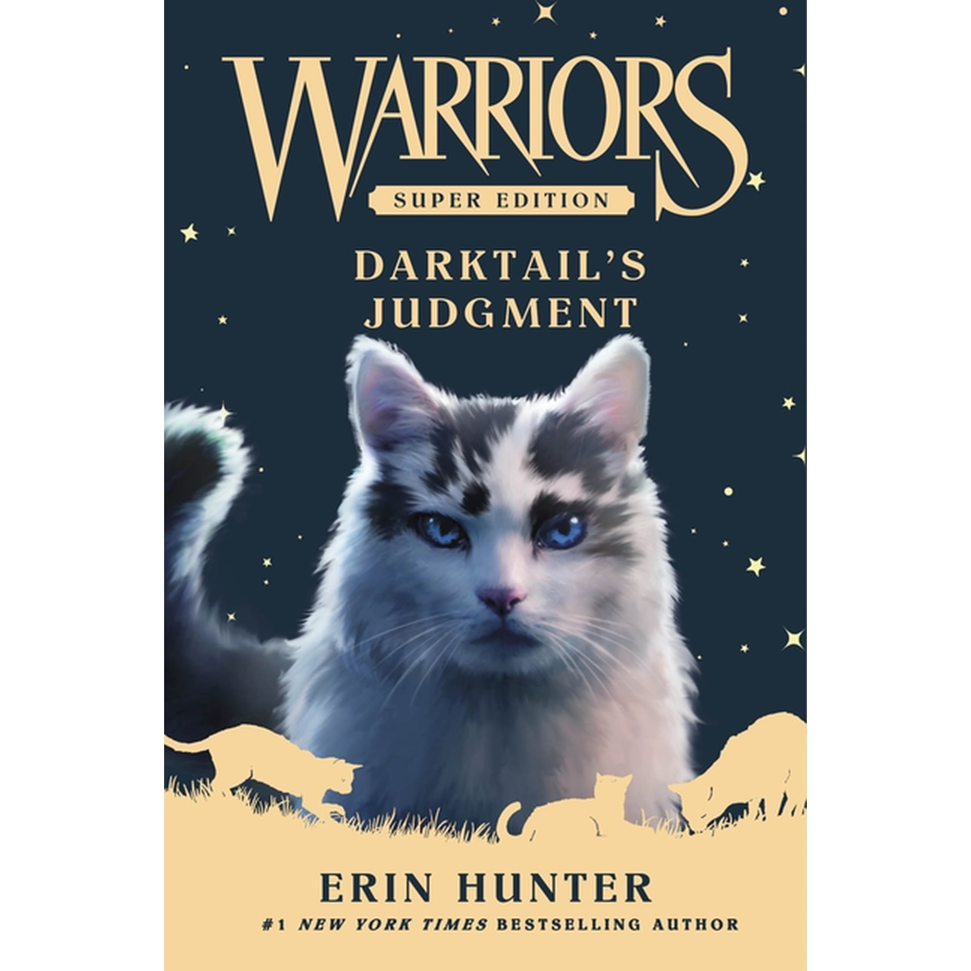 Warriors Super Edition Warriors Super Edition: Darktail's Judgment, Book 19, (Hardcover)