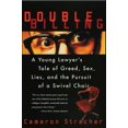 thumbnail image 1 of Pre-Owned Double Billing: A Young Lawyer's Tale of Greed, Sex, Lies, and the Pursuit of a Swivel Chair (Paperback) 0688172229 9780688172220, 1 of 1