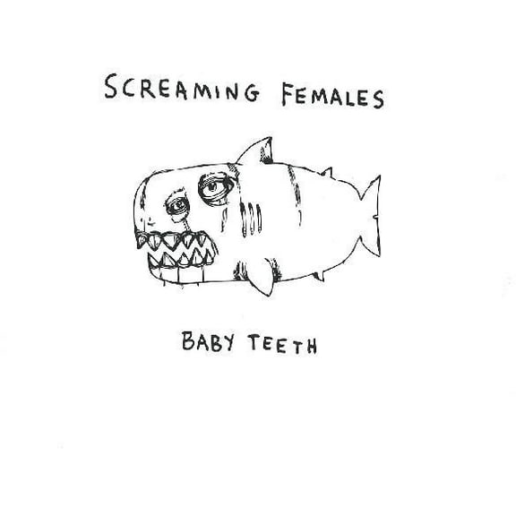 Screaming Females - Baby Teeth - Music & Performance - Vinyl