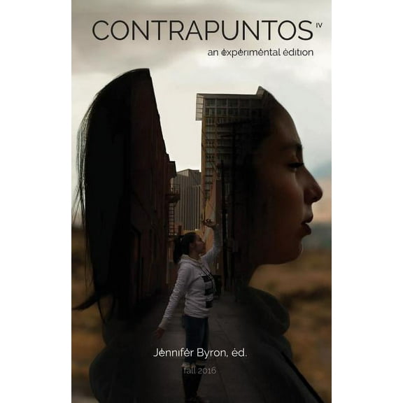 Contrapuntos IV : An Experimental Edition (Paperback)