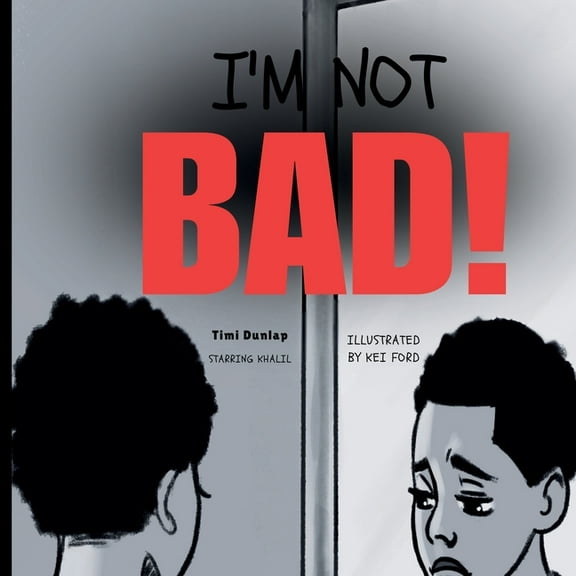 I'm Not Bad, (Paperback)