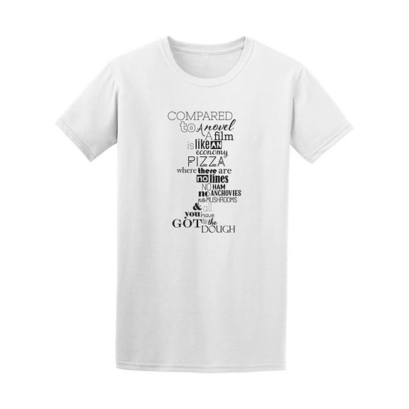 Food Pizza Quote Movie Vs Book Tee - Image by Shutterstock
