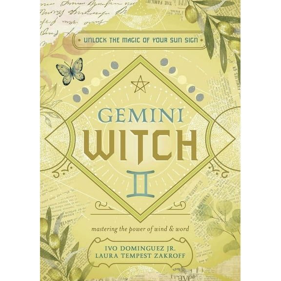 The Witch's Sun Sign Gemini Witch: Unlock the Magic of Your Sun Sign, (Paperback)