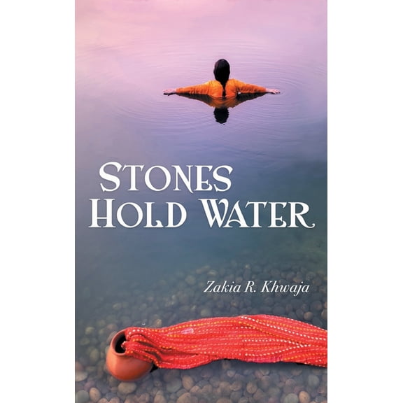 Stones Hold Water