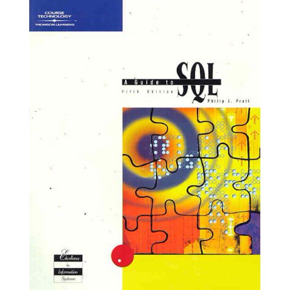 Pre-Owned A Guide to SQL, Fifth Edition (Edition 5) (Paperback)