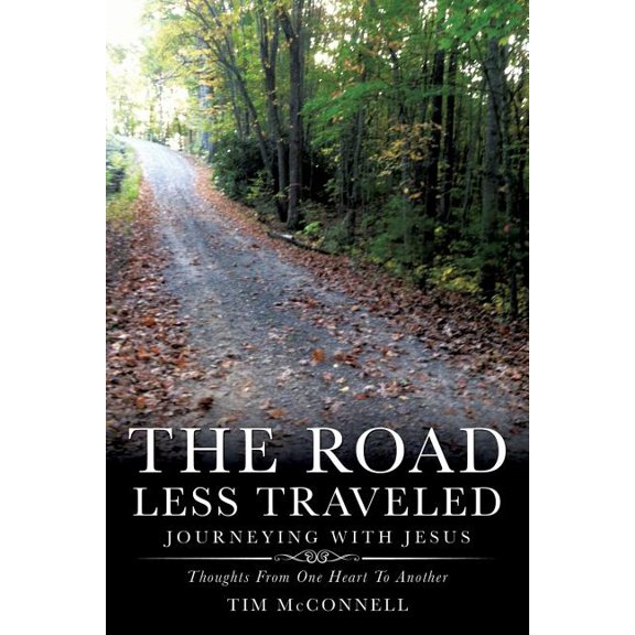 The Road Less Traveled, Journeying with Jesus, (Paperback)