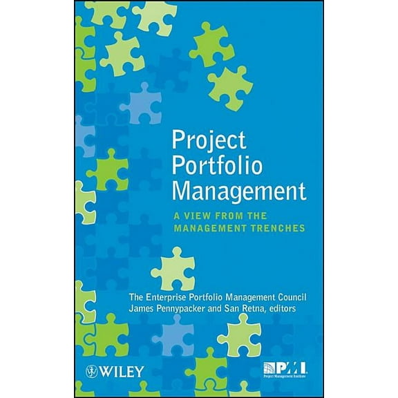 Project Portfolio Management: A View from the Management Trenches, (Hardcover)