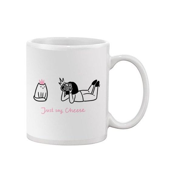 Just Say Cheese. Mug Unisex's -Image by Shutterstock