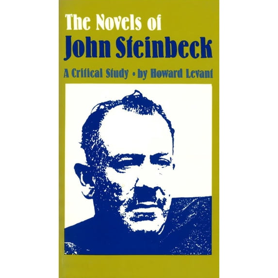 Pre-Owned The Novels of John Steinbeck: A Critical Study (Paperback) 0826204244 9780826204240