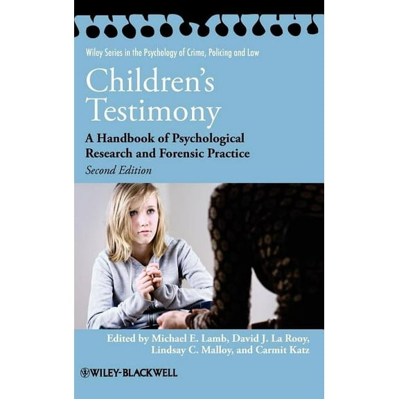 Wiley Psychology of Crime, Policing and Children s Testimony 2e, (Hardcover)