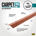 thumbnail image 3 of M-D Building Products 40124 1-3/8 In. X 36 In. Cherry Aluminum METAL DECOR® Carpet Trim w/ Screw Nails, 3 of 12